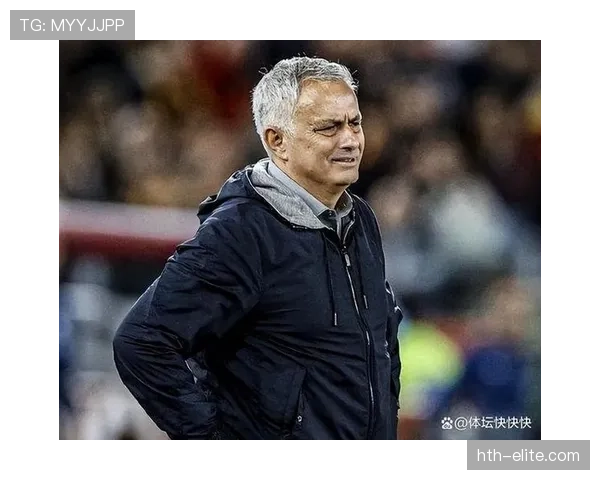 穆里尼奥引领球队文化变革，强化心理抗压能力彰显战术大师智慧